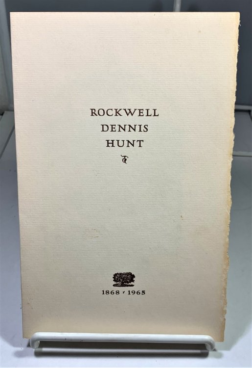 Rockwell Dennis Hunt 1868-1965