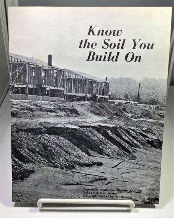 Know The Soil You Build On (Information Bulletin 320)