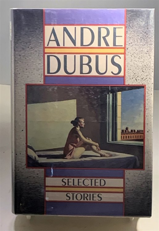 Selected Stories of Andre Dubus