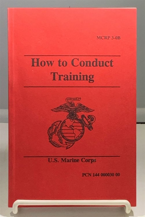 How To Conduct Training (mcrp 3-0b)