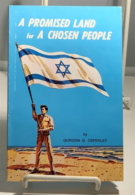 A Promised Land for a Chosen People