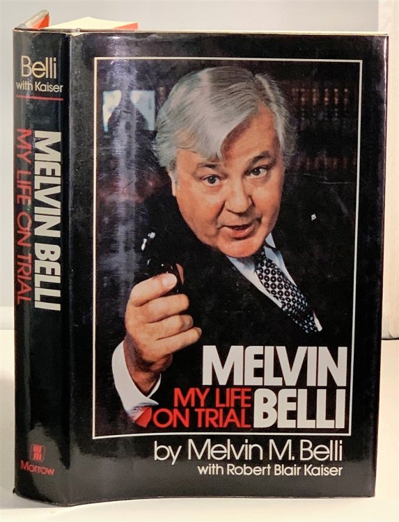 Melvin Belli My Life on Trial : an Autobiography