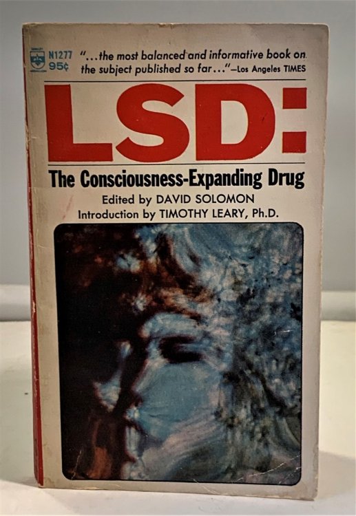 Lsd: The Consciousness-expanding Drug