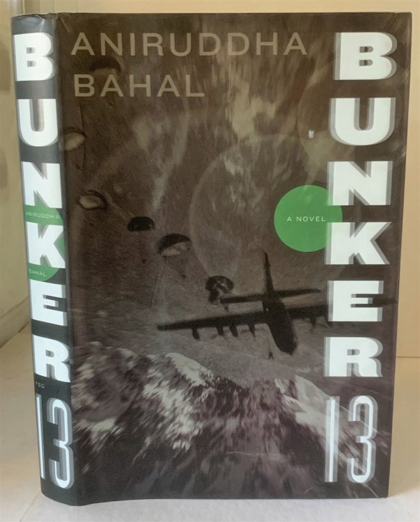 Bunker 13 A Novel