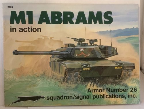 M1 Abrams In Action (Armor Number 26)