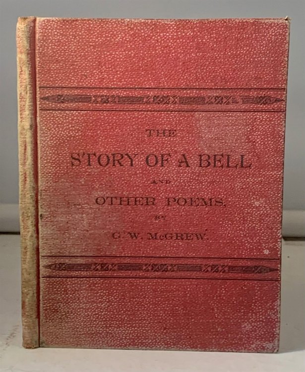 The Story of the Bell and Other Poems