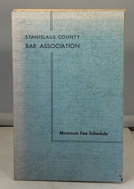 Stanislaus County Bar Association Minimum Fee Schedule 1951