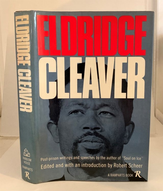 Eldridge Cleaver Post-Prison Writings and Speeches
