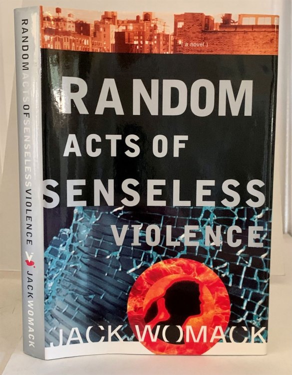 Random Acts of Senseless Violence