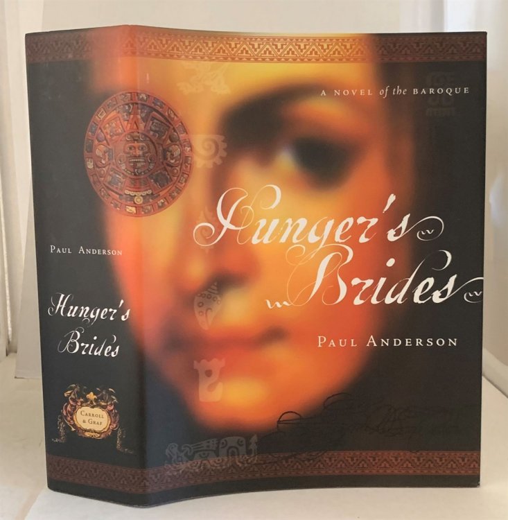 Hunger's Brides A Novel of the Baroque