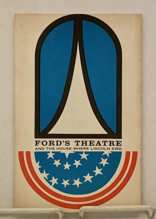 FORD'S THEATRE And The House Where Lincoln Died
