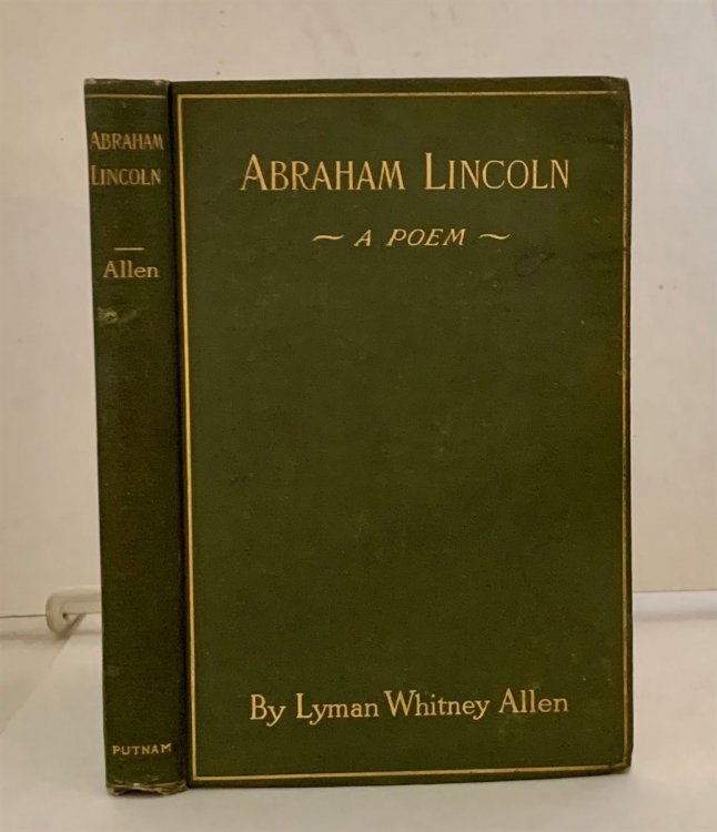 Abraham Lincoln A Poem