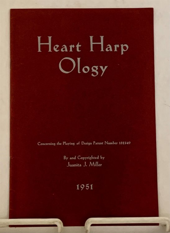 Heart Harp Ology Concerning the Playing of Design Patent Number 152349