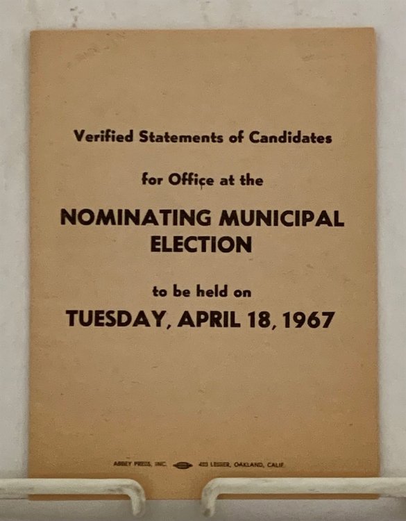 Verified Statements Of Candidates For Office At The Nominating Municipal Election To Be Held On Tuesday, April 18, 1967