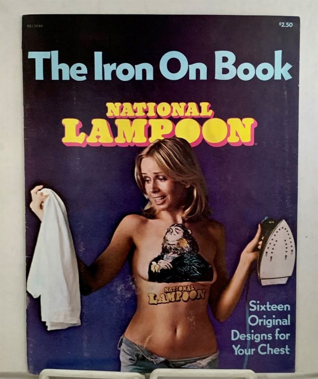 National Lampoon: the Iron on Book Sixteen Original Designs for Your Chest