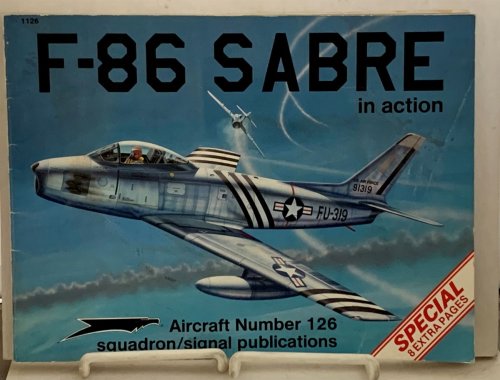 F-86 Sabre in Action - Aircraft No. 126