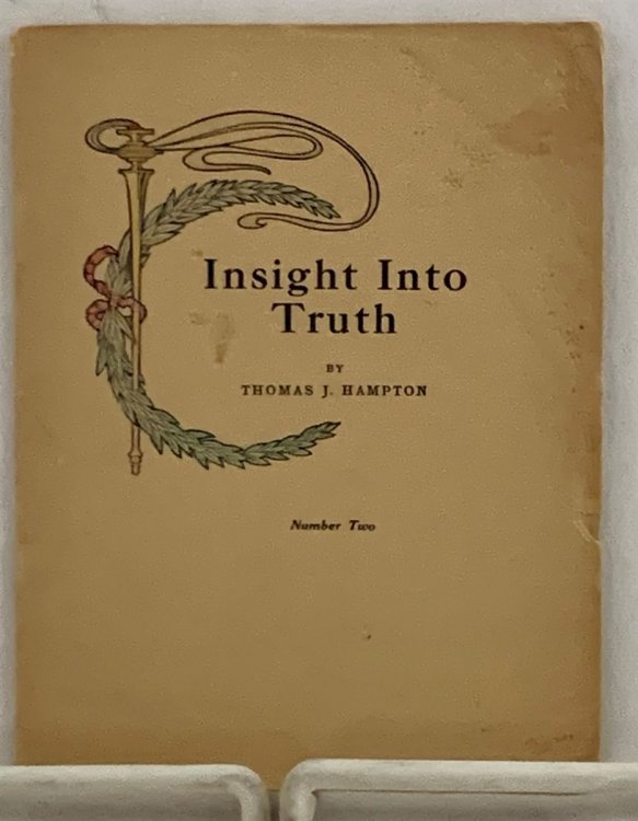 Insight Into Truth Number Two