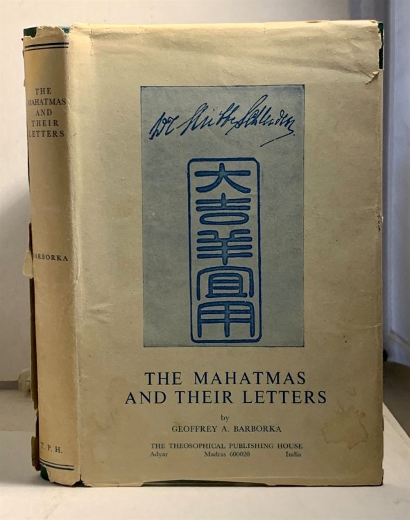 The Mahatmas and Their Letters