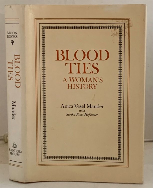 Blood Ties A Woman's History