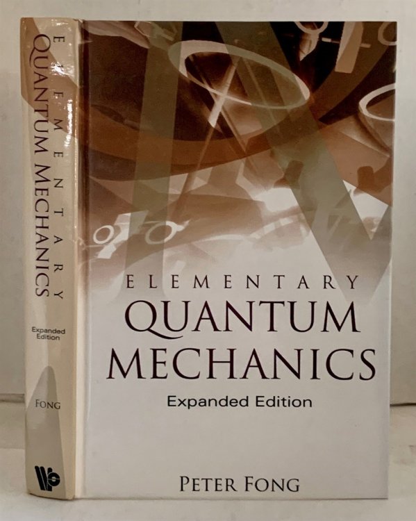 Elementary Quantum Mechanics Expanded Edition