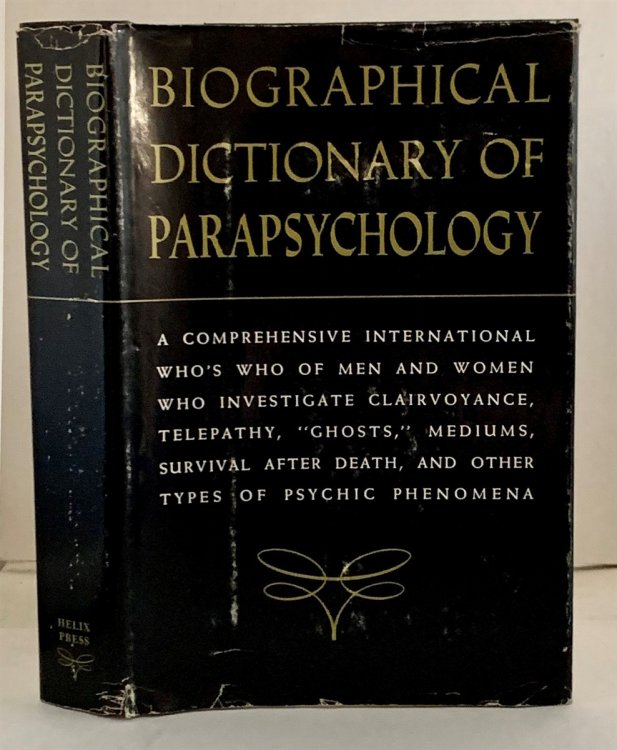 Biographical Dictionary of Parapsychology with Directory and Glossary 1964-1966