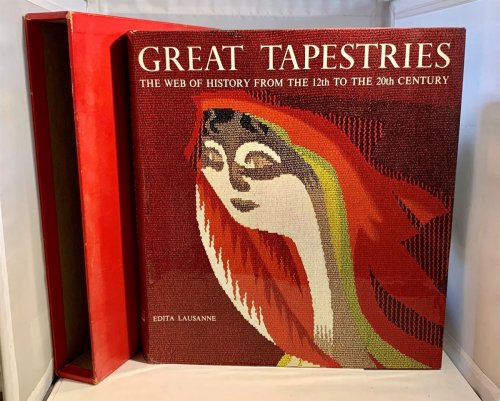 Great Tapestries The Web of History from the 12th to the 20th Century