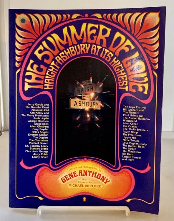 The Summer of Love Haight-Ashbury At its Highest