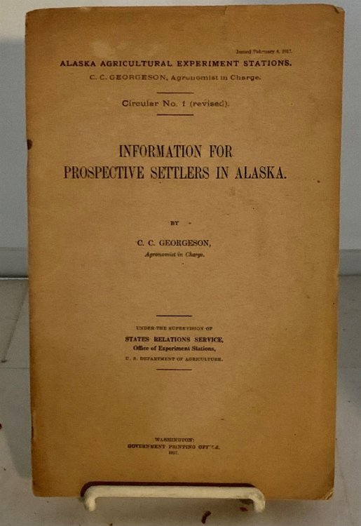 Information for Prosective Settlers in Alaska Circular No. 1 (Revised)