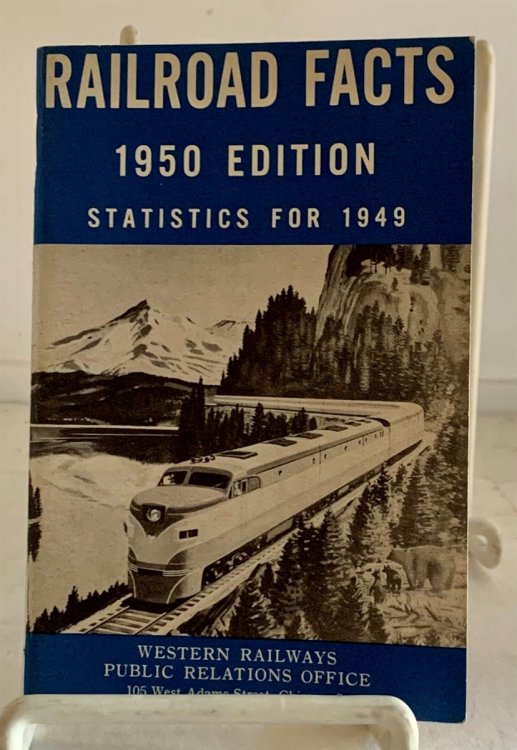 Railroad Facts 1950 Edition Statistics for 1949