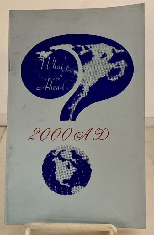 What's Ahead 2000 A. D.