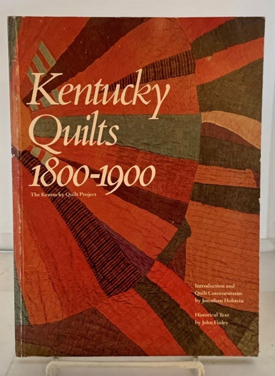 Kentucky Quilts 1800-1900 The Kentucky Quilt Project