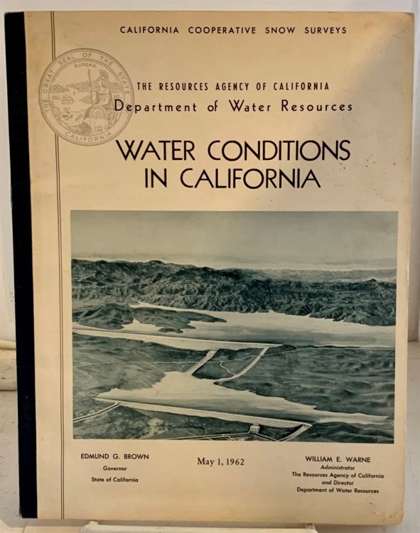 Water Conditions In California California Cooperative Snow Surveys: the Resources Agency of California