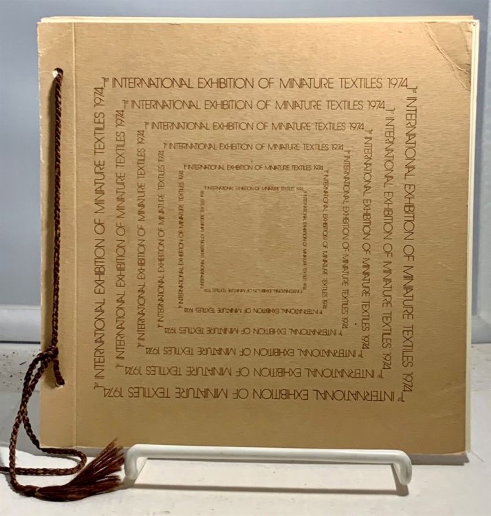 First (1st) International Exhibition of Miniature Textiles 1974