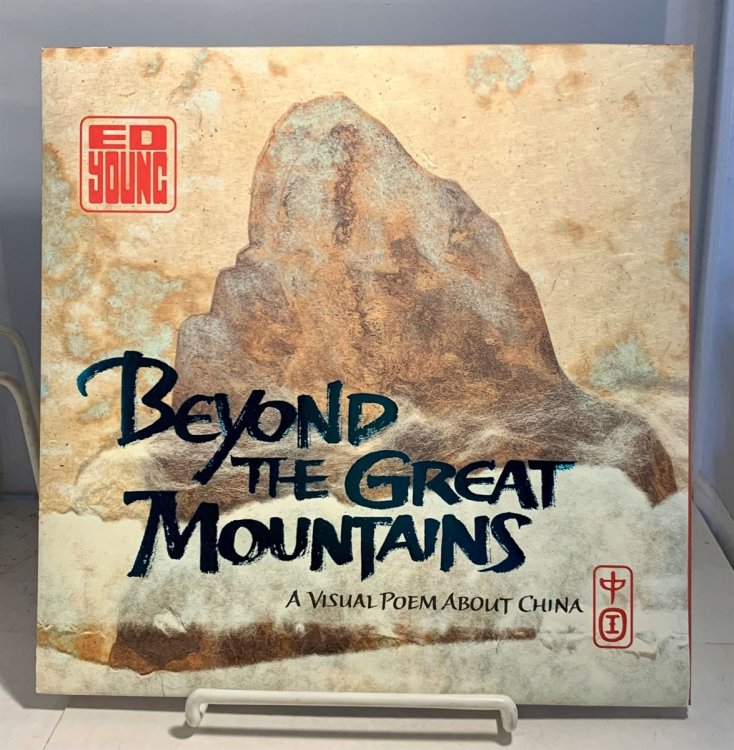 Beyond the Great Mountains A Visual Poem about China