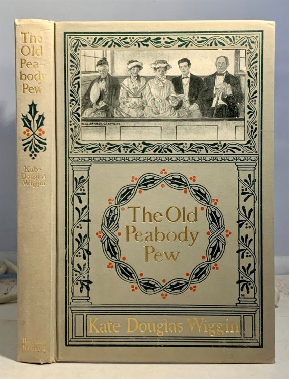 THE Old Peabody Pew A Christmas Romance of a Country Church