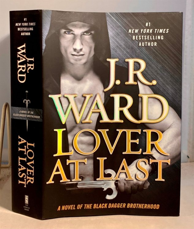 Lover At Last A Novel of the Black Dagger Brotherhood