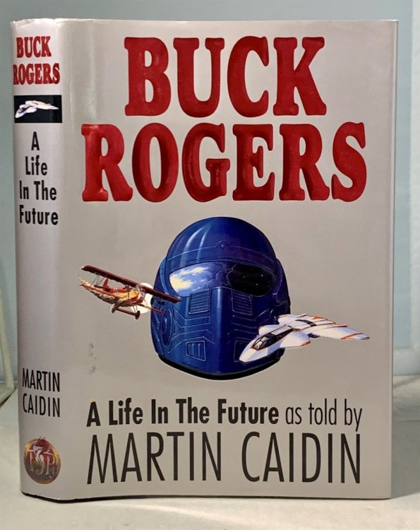 Buck Rogers A Life in the Future