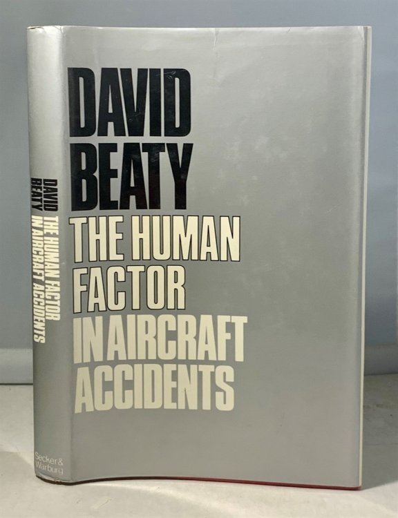 The Human Factor in Aircraft Accidents