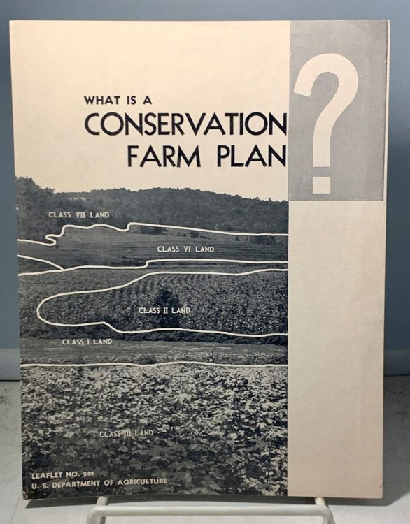 What Is A Conservation Farm Plan Leaflet No. 249