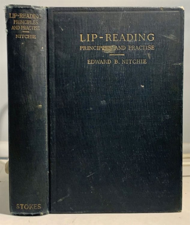 Lip-Reading Principles and Practise