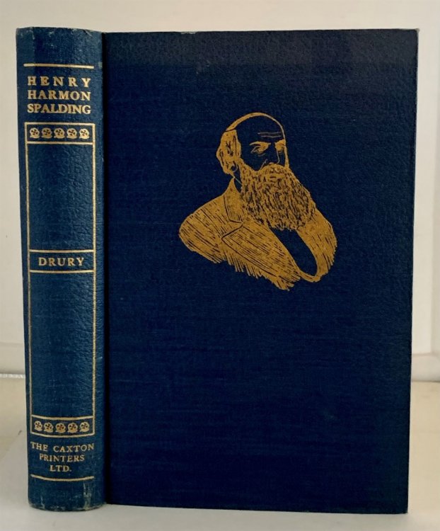 Henry Harmon Spalding Pioneer of Old Oregon