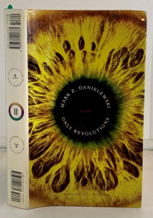 Only Revolutions A Novel