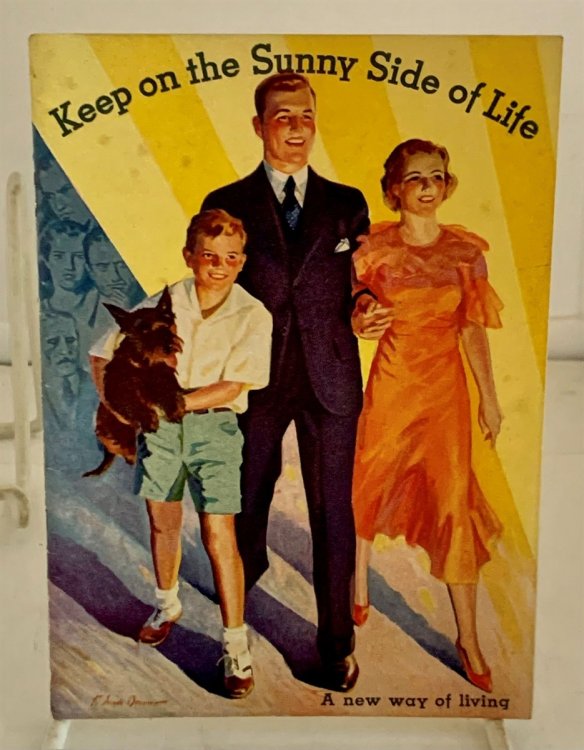 Keep On the Sunny Side of Life A New Way of Living