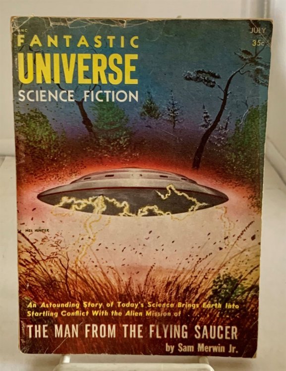 A Surface Raid by Philip K. Dick, Proof by Eric Frank Russell, and Rebirth by Frank Belknap Long, As Found in Fantastic Universe Science Fiction (July, 1955 Vol. 3, No. 6)