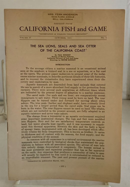 The Sea Lions, Seals, and Sea Otter of the California Coast October 1951; Vol. 37, No. 4