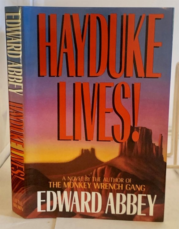 Hayduke Lives! A Novel
