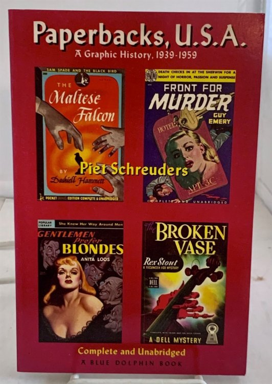 Paperbacks, U. S. A. A Graphic History, 1939-1959