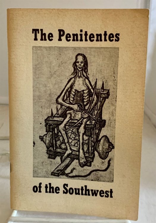 The Penitentes of the Southwest