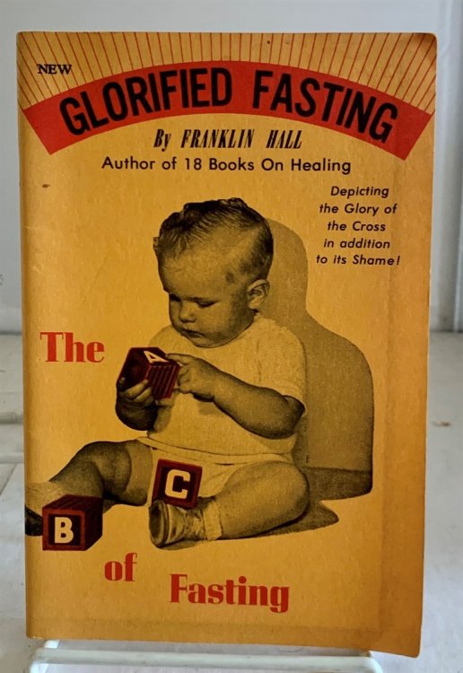 Glorified Fasting The ABC of Fasting