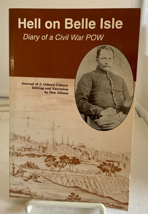 Hell on Belle Isle Diary of a Civil War Pow